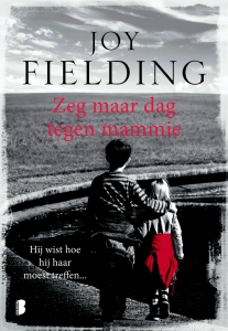 zeg maar dag tegen mammie